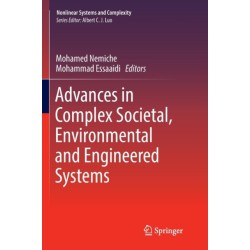 Advances in Complex Societal, Environmental and Engineered Systems