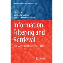 Information Filtering and Retrieval: DART 2014: Revised and Invited Papers