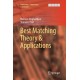 Best Matching Theory & Applications