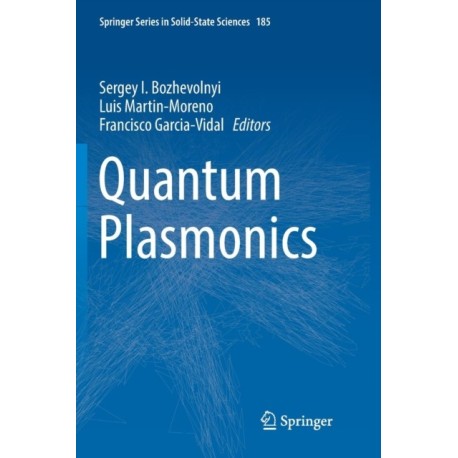Quantum Plasmonics