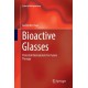 Bioactive Glasses: Potential Biomaterials for Future Therapy