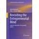 Revisiting the Entrepreneurial Mind: Inside the Black Box: An Expanded Edition