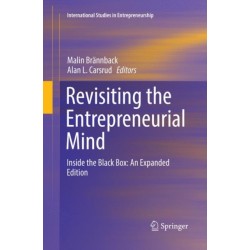 Revisiting the Entrepreneurial Mind: Inside the Black Box: An Expanded Edition