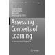 Assessing Contexts of Learning: An International Perspective