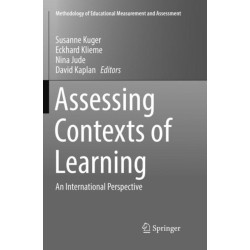 Assessing Contexts of Learning: An International Perspective