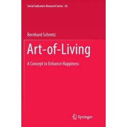 Art-of-Living: A Concept to Enhance Happiness