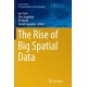 The Rise of Big Spatial Data