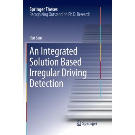 An Integrated Solution Based Irregular Driving Detection