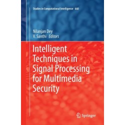Intelligent Techniques in Signal Processing for Multimedia Security