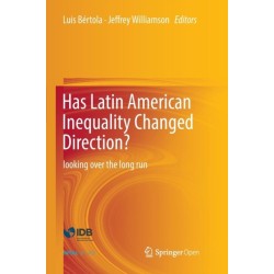 Has Latin American Inequality Changed Direction?: Looking Over the Long Run