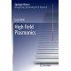 High Field Plasmonics
