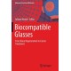 Biocompatible Glasses: From Bone Regeneration to Cancer Treatment