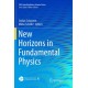 New Horizons in Fundamental Physics