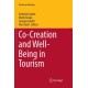 Co-Creation and Well-Being in Tourism