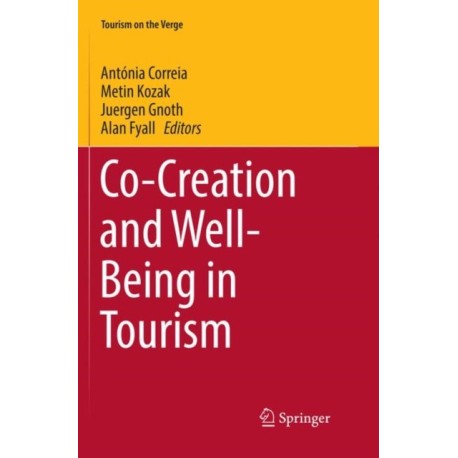 Co-Creation and Well-Being in Tourism