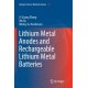 Lithium Metal Anodes and Rechargeable Lithium Metal Batteries