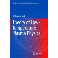 Theory of Low-Temperature Plasma Physics