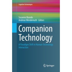 Companion Technology: A Paradigm Shift in Human-Technology Interaction