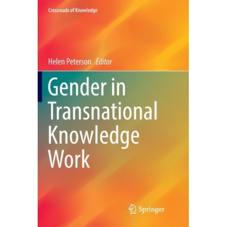 Gender in Transnational Knowledge Work