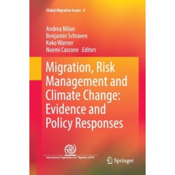 Migration, Risk Management and Climate Change: Evidence and Policy Responses