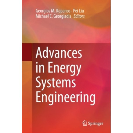 Advances in Energy Systems Engineering