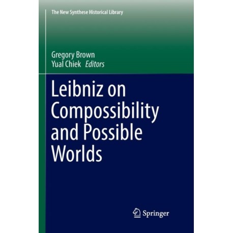 Leibniz on Compossibility and Possible Worlds