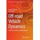 Off-road Vehicle Dynamics: Analysis, Modelling and Optimization