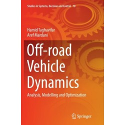 Off-road Vehicle Dynamics: Analysis, Modelling and Optimization