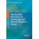 Mitochondrial Mechanisms of Degeneration and Repair in Parkinson's Disease