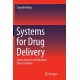 Systems for Drug Delivery: Safety, Animal, and Microbial Polysaccharides