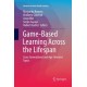 Game-Based Learning Across the Lifespan: Cross-Generational and Age-Oriented Topics
