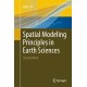 Spatial Modeling Principles in Earth Sciences