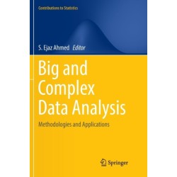 Big and Complex Data Analysis: Methodologies and Applications
