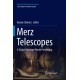Merz Telescopes: A global heritage worth preserving