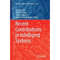 Recent Contributions in Intelligent Systems