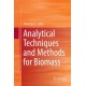 Analytical Techniques and Methods for Biomass