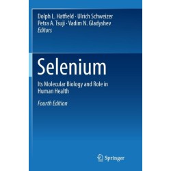 Selenium: Its Molecular Biology and Role in Human Health