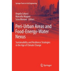 Peri-Urban Areas and Food-Energy-Water Nexus: Sustainability and Resilience Strategies in the Age of Climate Change