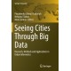 Seeing Cities Through Big Data: Research, Methods and Applications in Urban Informatics