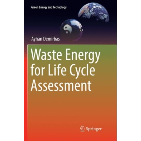 Waste Energy for Life Cycle Assessment