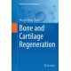Bone and Cartilage Regeneration