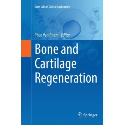 Bone and Cartilage Regeneration