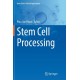Stem Cell Processing