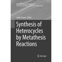 Synthesis of Heterocycles by Metathesis Reactions