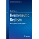 Hermeneutic Realism: Reality Within Scientific Inquiry