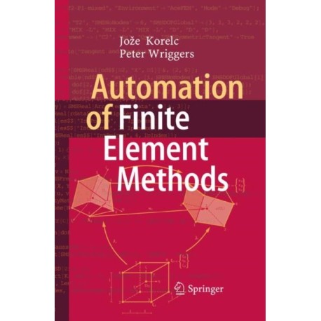 Automation of Finite Element Methods