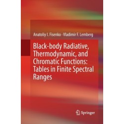 Black-body Radiative, Thermodynamic, and Chromatic Functions: Tables in Finite Spectral Ranges