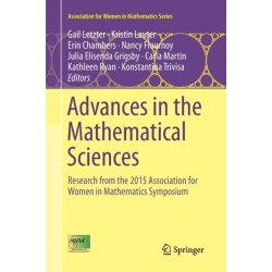Advances in the Mathematical Sciences: Research from the 2015 Association for Women in Mathematics Symposium