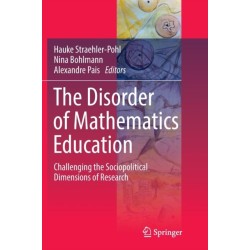 The Disorder of Mathematics Education: Challenging the Sociopolitical Dimensions of Research