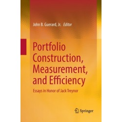 Portfolio Construction, Measurement, and Efficiency: Essays in Honor of Jack Treynor